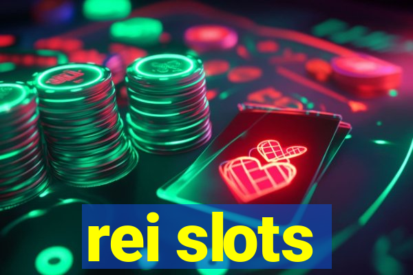 rei slots